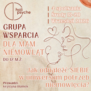 Plakat promujący Grupę Wsparcia dla Mam Niemowląt do 12 m.ż., z terminem: 4 spotkania, Środy 18–20, Wrzesień 2026; prowadzi Krystyna Ulamek; rysunek matki z dzieckiem w linii pure.